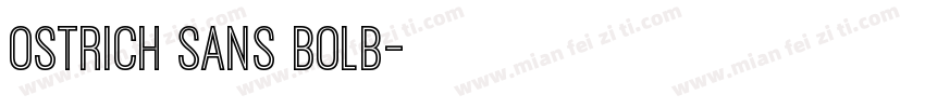 ostrich sans bolb字体转换